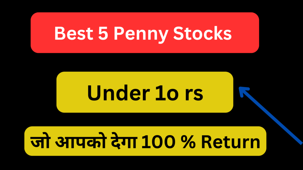 Best Penny Stocks Under 10₹