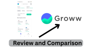 Review of Groww App